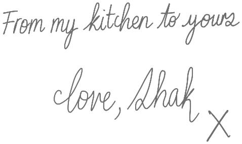 From my kitchen to yours. Love, Shak x 